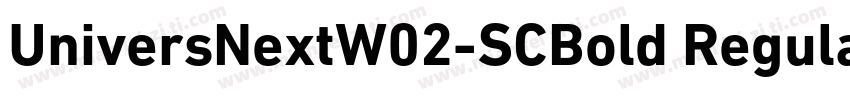 UniversNextW02-SCBold Regular字体转换